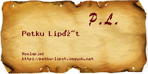 Petku Lipót névjegykártya